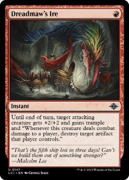 [147]【EN】【FOIL】戦慄大口の怒り/Dreadmaw's Ire【LCI】[U][赤]