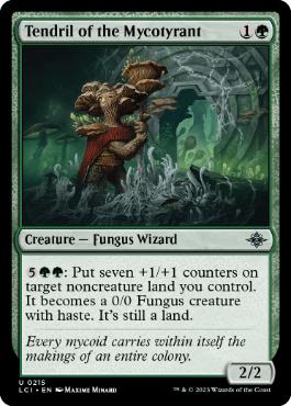 [215]【EN】【FOIL】帝王マイコイドの触手/Tendril of the Mycotyrant【LCI】[U][緑]