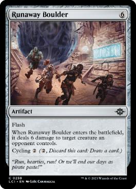 [259]【EN】【FOIL】遁走する岩石/Runaway Boulder【LCI】[C][茶]