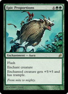 [209]【EN】【FOIL】勇壮な体形/Epic Proportions【LRW】[R][緑]