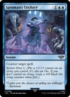 [068]【EN】【FOIL】サルマンの策略/Saruman's Trickery【LTR】[U][青]