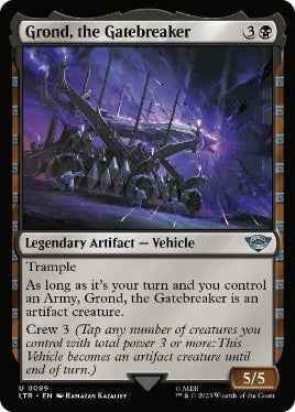 [089]【EN】【FOIL】城門破り、グロンド/Grond, the Gatebreaker【LTR】[U][黒]