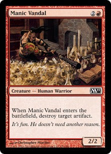 [151]【EN】【FOIL】躁の蛮人/Manic Vandal【M11】[C][赤]