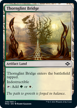 [258]【EN】荊棘光の橋/Thornglint Bridge【MH2】[C][土地]
