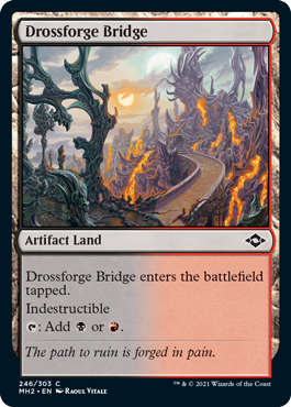 [246]【EN】【FOIL】鉱滓造の橋/Drossforge Bridge【MH2】[C][土地]