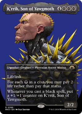 [365]【EN】【FOIL】■ボーダーレス■ヨーグモスの息子、ケリク/K'rrik, Son of Yawgmoth【MH3】[R][黒]