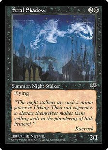 [122]【EN】残忍な影/Feral Shadow【MIR】[C][黒]