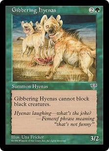[219]【EN】つぶやくハイエナ/Gibbering Hyenas【MIR】[C][緑]