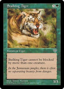 [243]【JP】忍び寄る虎/Stalking Tiger【MIR】[C][緑]