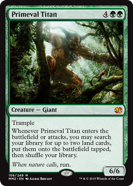 [156]【EN】【FOIL】原始のタイタン/Primeval Titan【MM2】[M][緑]