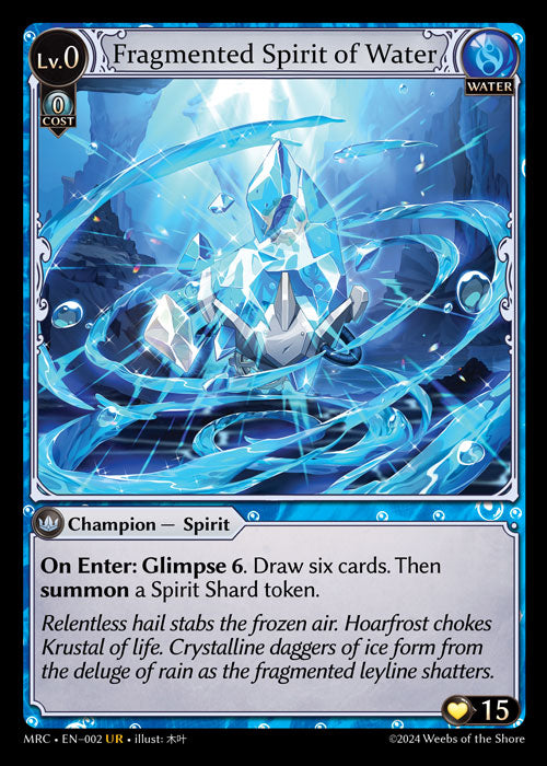 [002]【EN】【FOIL】Fragmented Spirit of Water【MRC】[UR][Water]