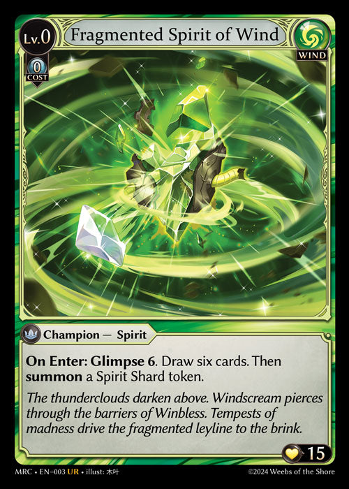 [003]【EN】【FOIL】Fragmented Spirit of Wind【MRC】[UR][Wind]
