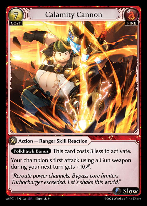 [081]【EN】【FOIL】Calamity Cannon【MRC】[SR][Fire]