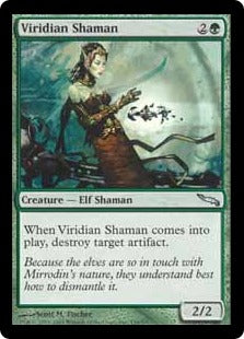 [139]【EN】ヴィリジアンのシャーマン/Viridian Shaman【MRD】[U][緑]