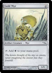 [180]【EN】【FOIL】金のマイア/Gold Myr【MRD】[C][茶]