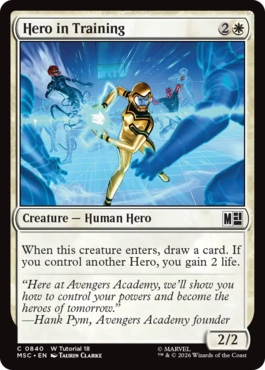 [840]【EN】■W Tutorial ■修行中のヒーロー/Hero in Training【MSC】[C][白]