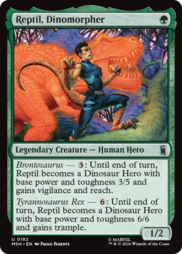 [182]【EN】【FOIL】恐竜化能力の持ち主、レプティル/Reptil, Dinomorpher【MSH】[U][緑]