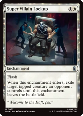 [037]【EN】【FOIL】スーパーヴィランの拘束/Super Villain Lockup【MSH】[U][白]