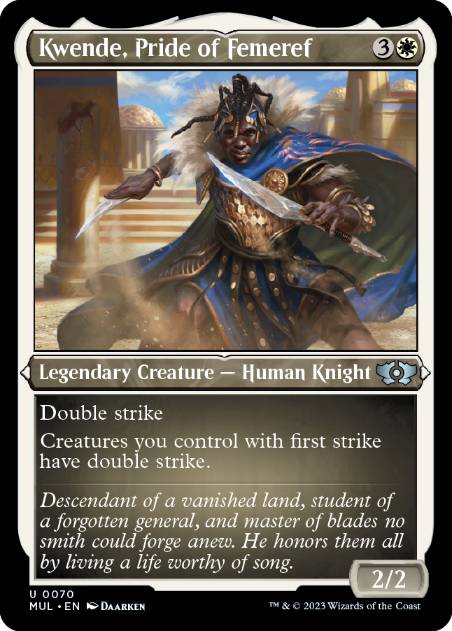 [070]【EN】【エッチングFOIL】フェメレフの誇り、クェンデ/Kwende, Pride of Femeref【MUL】[U][白]