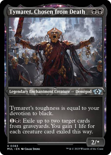 [083]【EN】【エッチングFOIL】死より選ばれしティマレット/Tymaret, Chosen from Death【MUL】[U][黒]