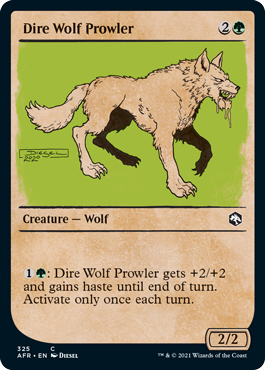 [325]【EN】【FOIL】■ショーケース■うろつくダイア・ウルフ/Dire Wolf Prowler【AFR】[C][緑]