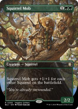 [085]【EN】■ボーダーレス■リスの群れ/Squirrel Mob【BLC】[R][緑]