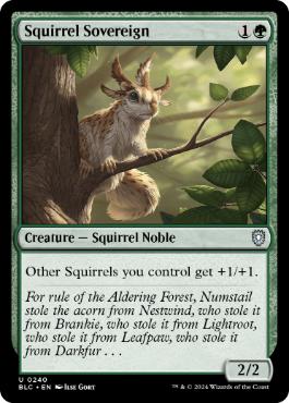 [240]【EN】リスの君主/Squirrel Sovereign【BLC】[U][緑]