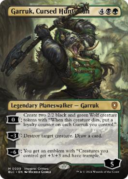 [099]【EN】■ボーダーレス■呪われた狩人、ガラク/Garruk, Cursed Huntsman【BLC】[M][多色]