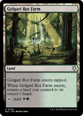 [308]【EN】ゴルガリの腐敗農場/Golgari Rot Farm【BLC】[U][土地]