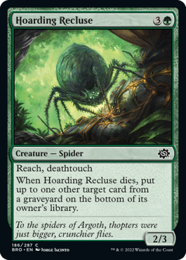 [186]【EN】溜め込むイトグモ/Hoarding Recluse【BRO】[C][緑]