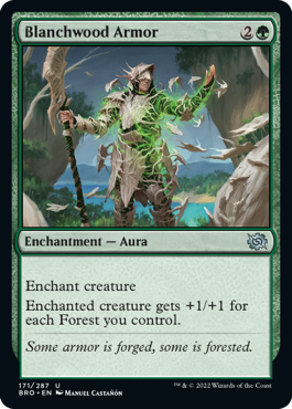 [171]【EN】【FOIL】ブランチウッドの鎧/Blanchwood Armor【BRO】[U][緑]