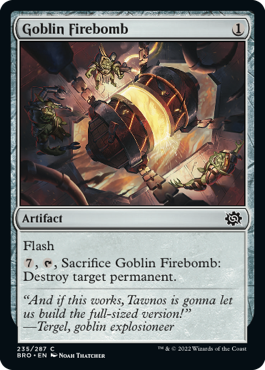 [235]【EN】【FOIL】ゴブリンの焼夷弾/Goblin Firebomb【BRO】[C][茶]
