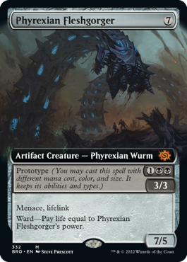 [332]【EN】【FOIL】■拡張アート■ファイレクシアの肉体喰らい/Phyrexian Fleshgorger【BRO】[M][茶]
