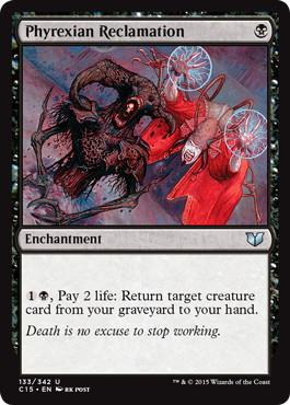 [133]【EN】ファイレクシア流再利用/Phyrexian Reclamation【C15】[U][黒]