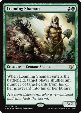 [190]【EN】土覆いのシャーマン/Loaming Shaman【C15】[R][緑]