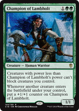 [144]【EN】ラムホルトの勇者/Champion of Lambholt【C16】[R][緑]