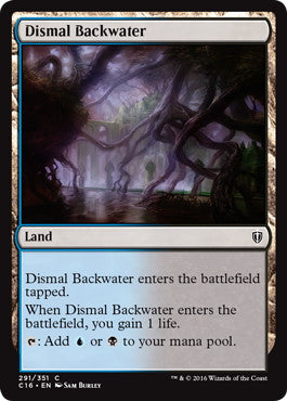 [291]【EN】陰鬱な僻地/Dismal Backwater【C16】[C][土地]
