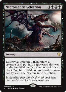[117]【EN】屍術淘汰/Necromantic Selection【C17】[R][黒]