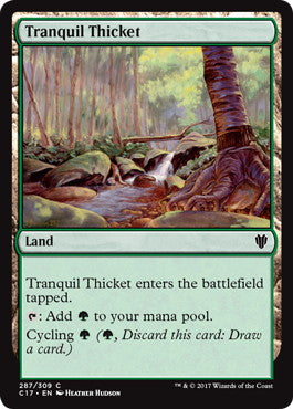 [287]【EN】平穏な茂み/Tranquil Thicket【C17】[C][土地]