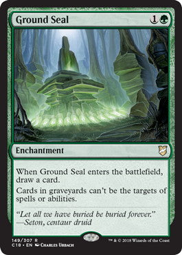 [149]【EN】地の封印/Ground Seal【C18】[R][緑]
