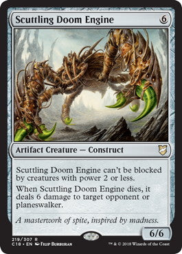 [219]【EN】小走り破滅エンジン/Scuttling Doom Engine【C18】[R][茶]