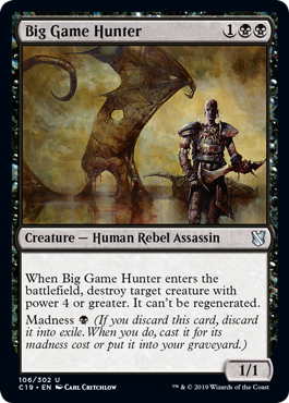 [106]【EN】大物狙い/Big Game Hunter【C19】[U][黒]