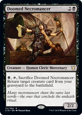[111]【EN】宿命のネクロマンサー/Doomed Necromancer【C19】[R][黒]