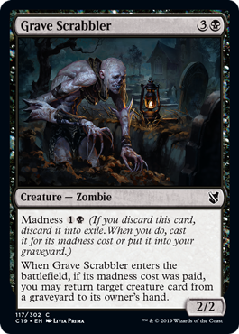 [117]【EN】墓を掻き回すもの/Grave Scrabbler【C19】[C][黒]
