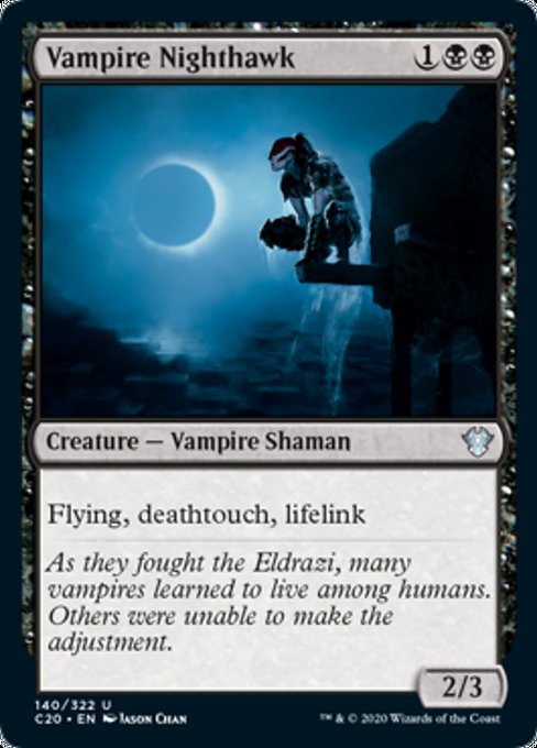 [140]【EN】吸血鬼の夜鷲/Vampire Nighthawk【C20】[U][黒]
