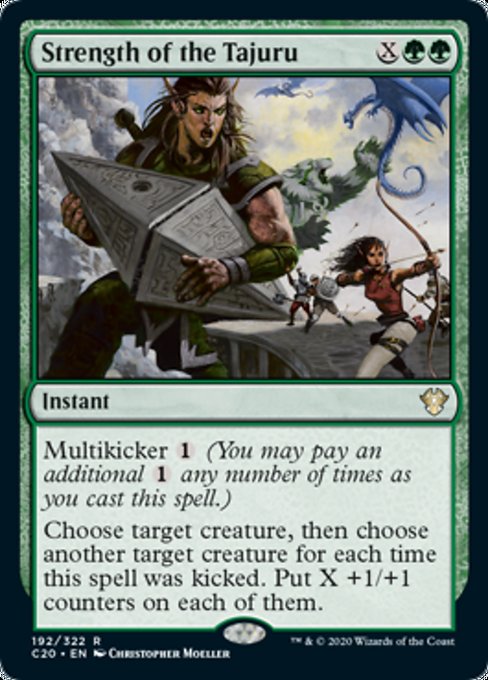 [192]【EN】タジュールの力/Strength of the Tajuru【C20】[R][緑]