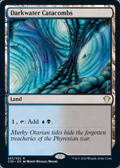 [265]【EN】ダークウォーターの地下墓地/Darkwater Catacombs【C20】[R][土地]