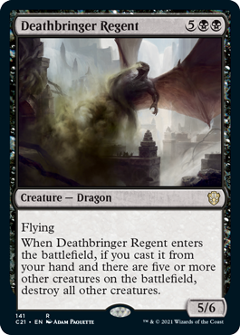 [141]【EN】死致の執政/Deathbringer Regent【C21】[R][黒]