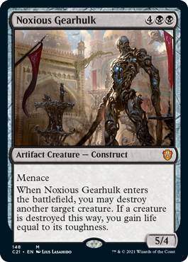 [148]【EN】害悪の機械巨人/Noxious Gearhulk【C21】[M][黒]