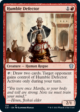 [174]【EN】謙虚な離反者/Humble Defector【C21】[U][赤]